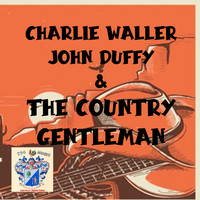The Country Gentlemen - Country Songs - Old & New