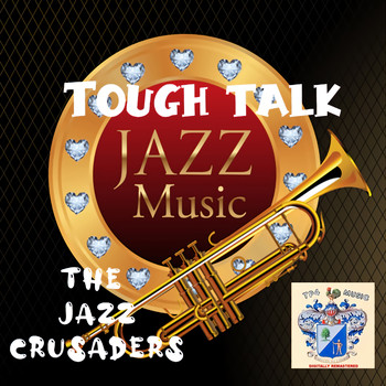 The Jazz Crusaders - Tough Talk