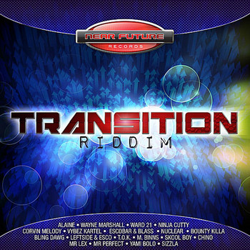 Various Artists - Transition Riddim (Explicit)
