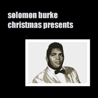 Solomon Burke - Christmas Presents from Heaven