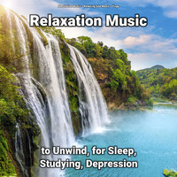 Meditation Music & Relaxing Spa Music & Yoga - Relaxation Music to Unwind, for Sleep, Studying, Depression