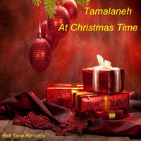 Tamalaneh - At Christmas Time