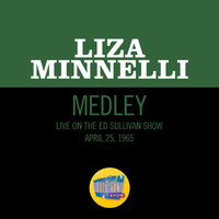 Liza Minnelli - Goodbye Blues / When The Midnight Choo-Choo Leaves For Alabam / Alabamy Bound (Medley / Live On The Ed Sullivan Show, May 24, 1964)