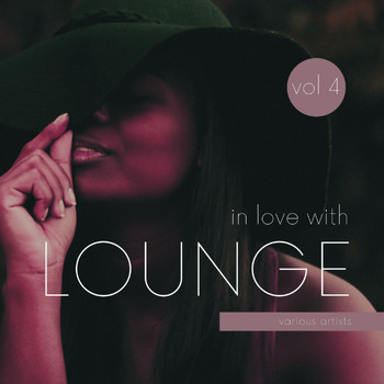 Various Artists - In Love with Lounge, Vol. 4