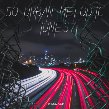Various Artists - 50 Urban Melodic Tunes