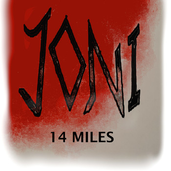 Joni - 14 Miles