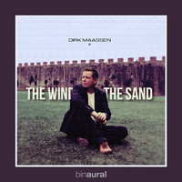 Dirk Maassen - The Wind and the Sand (Binaural Remastered)