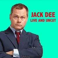 Jack Dee - Live and Uncut (Explicit)