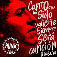 Tributos Punk $hile - Canto Que Ha Sido Valiente, Siempre Será Canción Nueva (Explicit)