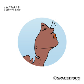 Hatiras - Get Yo Self