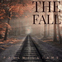 Paul Williams - The Fall