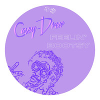 Casey-Drew - Feelin' Bootsy