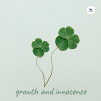 Heard Music - Growth And Innocence