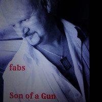 Fabs - Son of a Gun