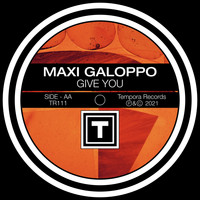 Maxi Galoppo - Give You