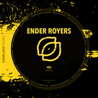 Ender Royers - Go