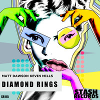 Matt Dawson, Kevin Mills - Diamond Rings
