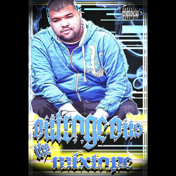 Outrage - Outrageous Mixtape