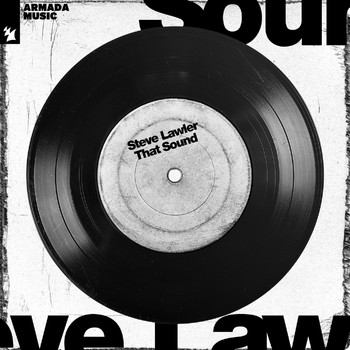 Steve Lawler - That Sound