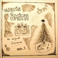 Justin Smith - An Original Christmas, Vol. 1