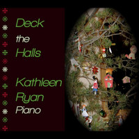 Kathleen Ryan - Deck the Halls