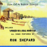 Ron Shepard - Son of A Beach Songs