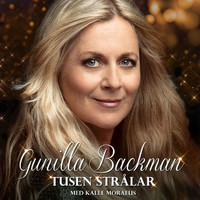 Gunilla Backman - Tusen Strålar