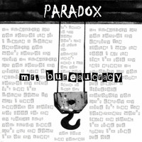 Paradox - Mr. Bureaucracy