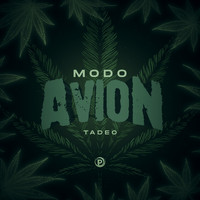 Tadeo - Modo Avion (Explicit)
