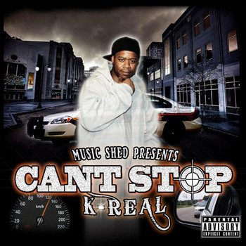 K-Real - Can't Stop (Explicit)