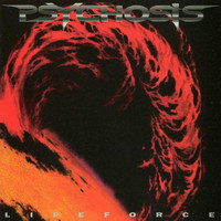 Psychosis - Lifeforce (Explicit)