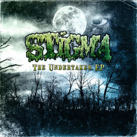 Stigma - The Undertaker - EP