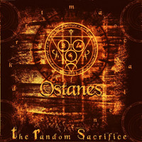 Ostanes - The Random Sacrifice