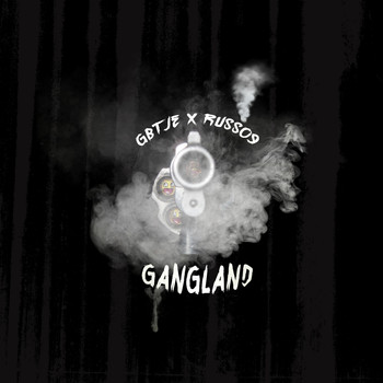 Gbtje & Russo9 - Gangland (Explicit)