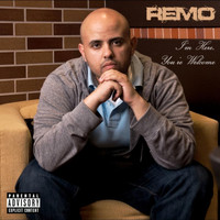 Remo - I'm Here, You're Welcome - EP (Explicit)