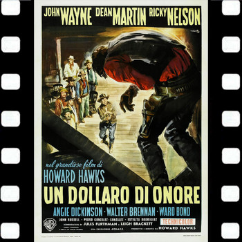 Nelson Riddle - Un Dollaro D'Onore Soundtrack (Soundtrack Un Dollaro D'Onore ( Alamo) 1961 Deguello - (John Wayne's The Alamo))