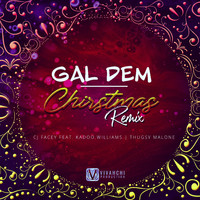 CJ Facey - Gal Dem Christmas (Remix)