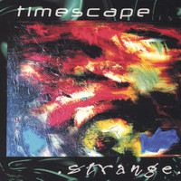 Timescape - Strange (Explicit)
