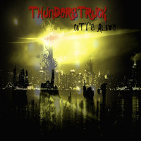 Thunderstruck - City's Alive