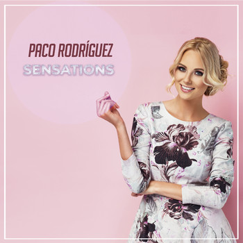 Paco Rodriguez - Sensations