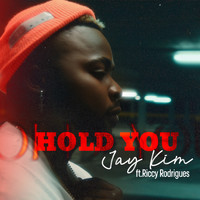 Jay Kim - Hold You (Explicit)