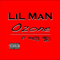 Lil Man - Ozone (Explicit)