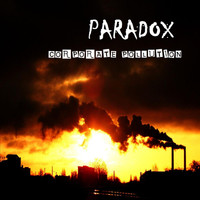 Paradox - Corporate Pollution (Explicit)