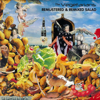 The Vegetarians - Remustered & Remixed Salad (Explicit)