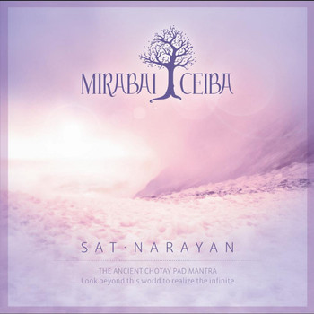 Mirabai Ceiba - Sat Narayan