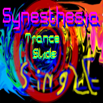 Synesthesia - Trance Slide