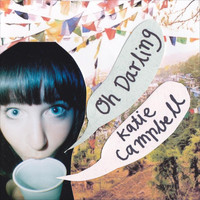 Katie Campbell - Oh Darling