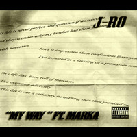 J-Ro - "My Way" (feat. Marka) (Explicit)