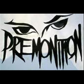 Premonition - It's All Good