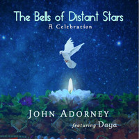 John Adorney - The Bells of Distant Stars